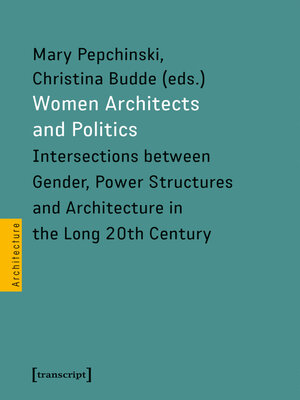 cover image of Women Architects and Politics